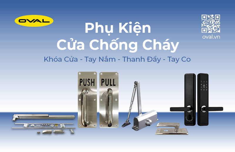 Phụ kiện cửa chống cháy Oval VN